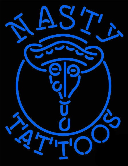 Nasty Tattoos Neon Sign